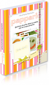 Pappario: gustose ricette dolci e salate per lo svezzamento